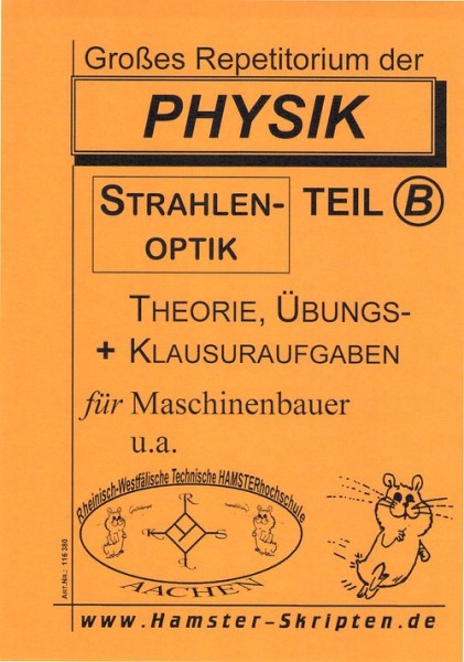 Physik für Maschinenbauer Physik Repetitorium, Teil B